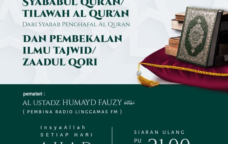 Audio Syababul Qur’an dan Pembekalan Materi Tajwid