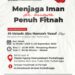 Audio Tabligh Akbar Menjaga Iman di Masa Penuh Fitnah