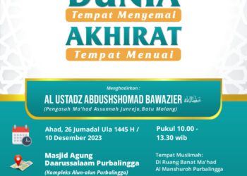 TABLIGH AKBAR “DUNIA TEMPAT MENYEMAI AKHIRAT TEMPAT MENUAI”
