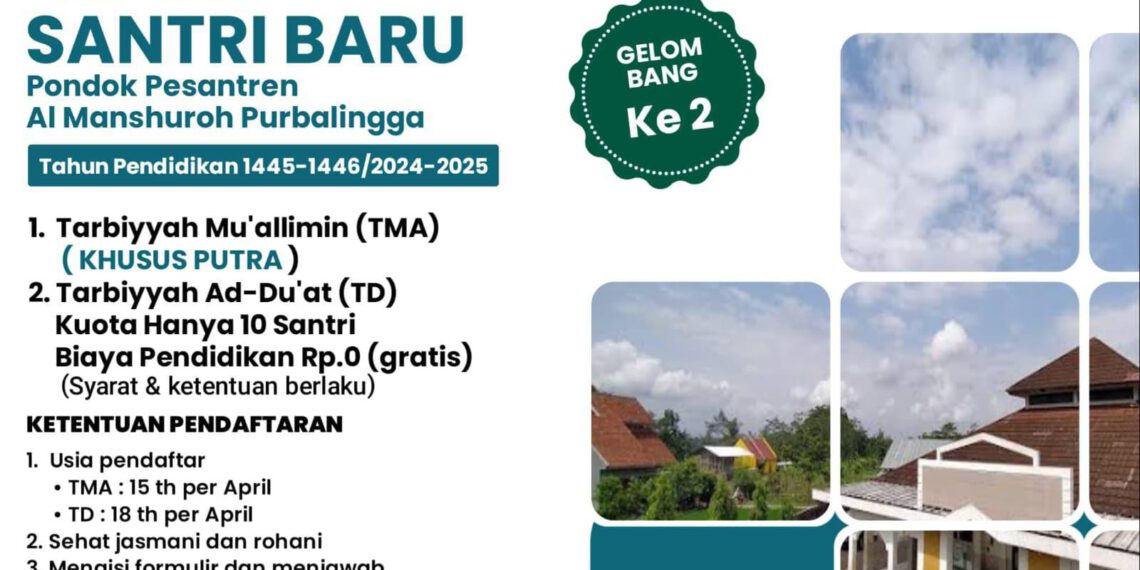 PENERIMAAN SANTRI BARU GELOMBANG KE-2